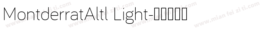 MontderratAltl Light字体转换
